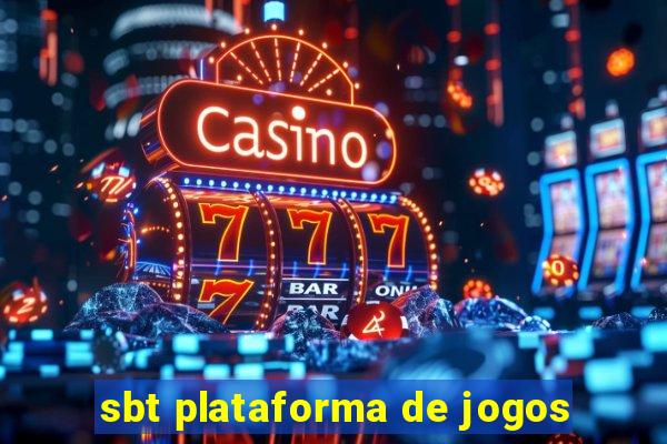 sbt plataforma de jogos